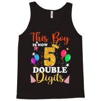 This Boy Is Now Double Digits, Birthday Boy 5 Year Old T Shirt Tank Top | Artistshot