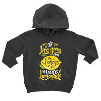 When Life Gives You Lemons Make Lemonade Gift Tank Top Toddler Hoodie | Artistshot