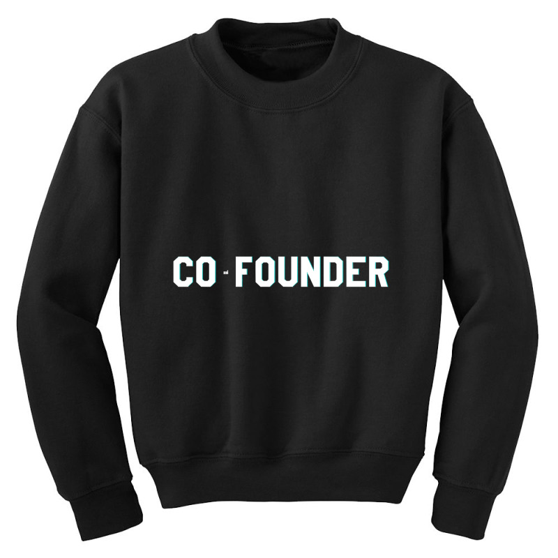 Cofounder Startup Company Founder Partner Youth Sweatshirt | Artistshot