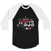 The Blood Of Jesus Is My Vaccine Christian Anti Vaccine Pullover 3/4 Sleeve Shirt | Artistshot