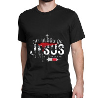 The Blood Of Jesus Is My Vaccine Christian Anti Vaccine Pullover Classic T-shirt | Artistshot