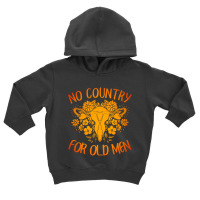 No Country For Old Men Toddler Hoodie | Artistshot