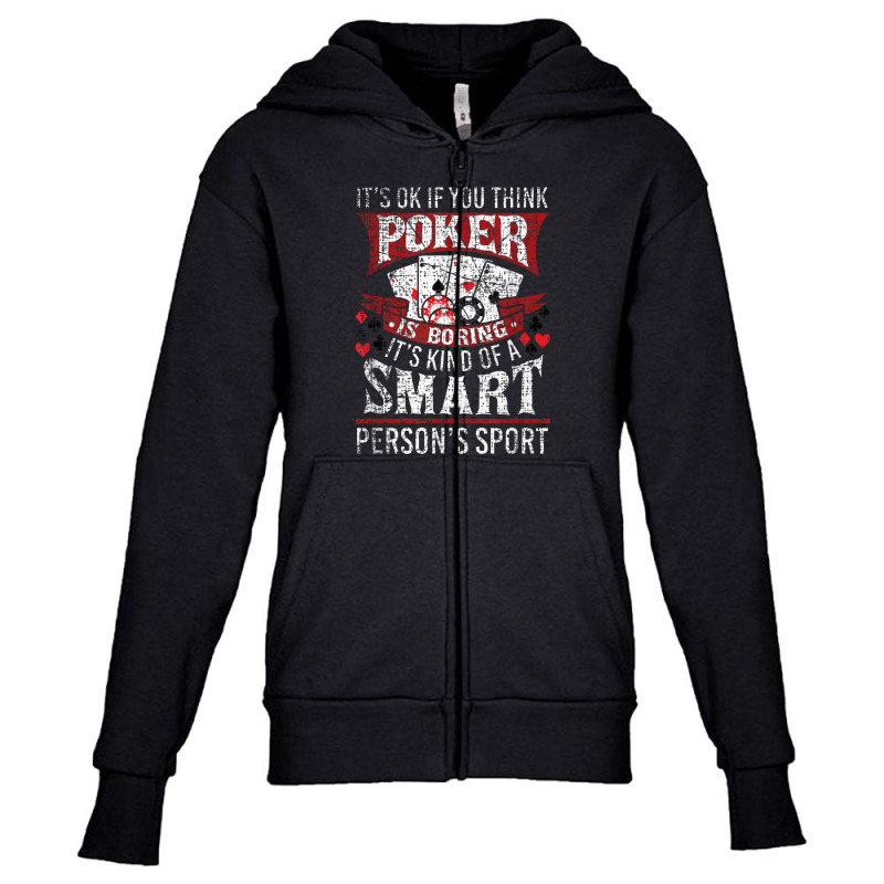 Funny Poker Smart Sport Distressed Texas Hold Em Card Game Youth Zipper Hoodie by tahanemosi | Artistshot