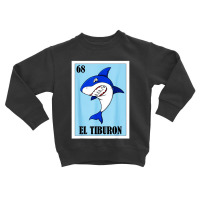 Funny Mexican Nickname Design Of A Shark Toddler Sweatshirt | Artistshot