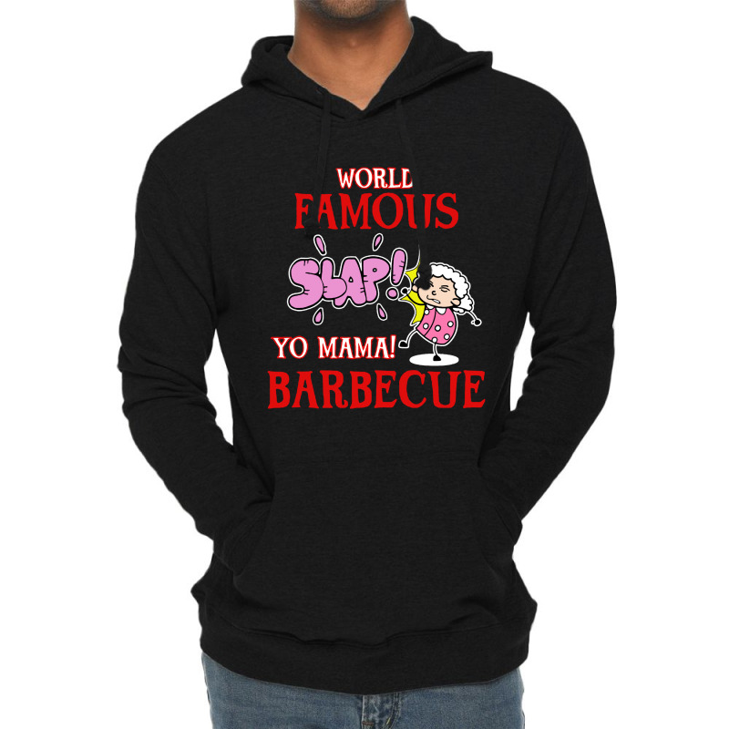 World Famous Slap Yo Mama Lightweight Hoodie | Artistshot