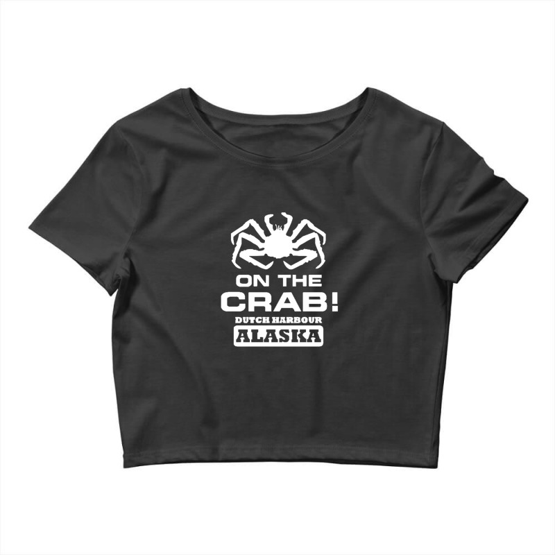 Deadliest Catch On The Crab Crop Top by michaelnaher | Artistshot