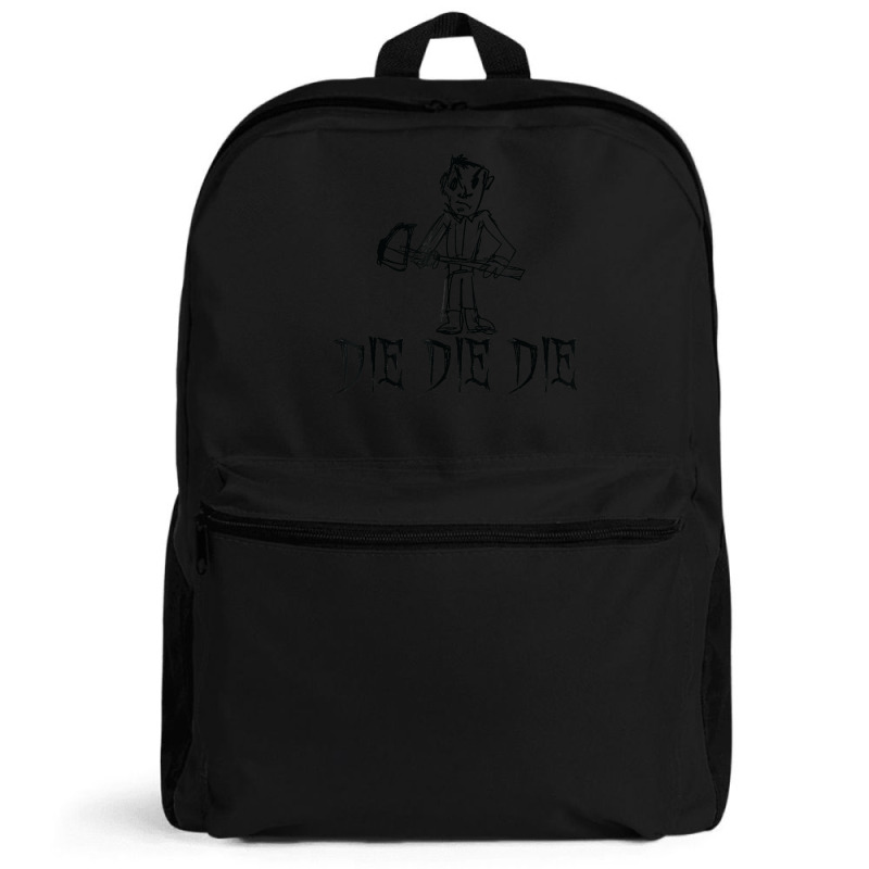 Die Die Die Halloween Costume Word Design T Shirt Backpack | Artistshot