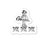 Die Die Die Halloween Costume Word Design T Shirt Sticker | Artistshot