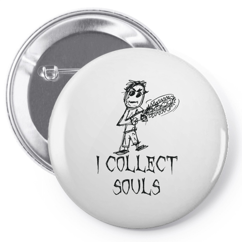 I Collect Souls Halloween Costume Word Design T Shirt Pin-back Button | Artistshot