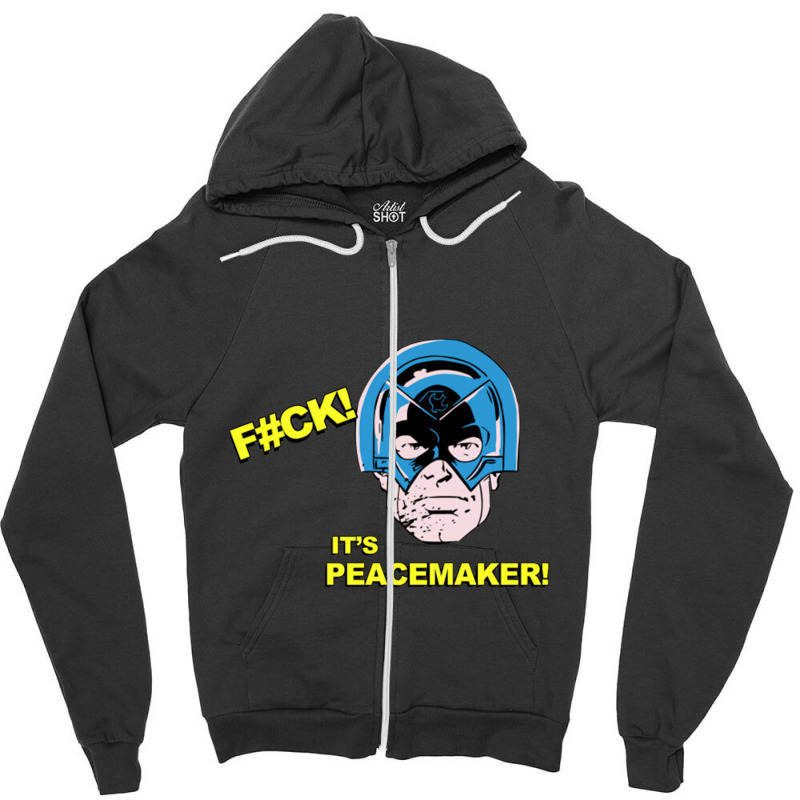 Its Peacemaker Zipper Hoodie | Artistshot