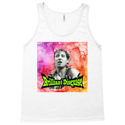 Brilliant Disguise Gift Ideas Tank Top Designed By Lizzietempletion