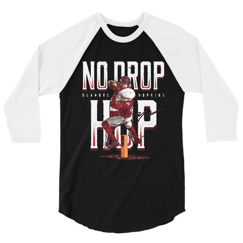 Deandre Hopkins Nodrop Hop 3/4 Sleeve Shirt | Artistshot