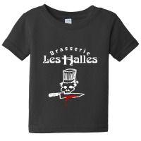 Looking Brasserie Les Halles Anthony Chef Baby Tee | Artistshot