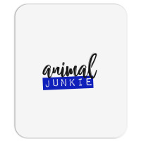 Animal Junkie Mousepad | Artistshot