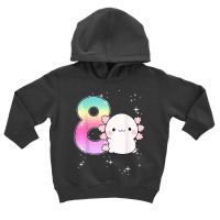 Axolotl Axolotl 8th Birthday Girl Salamander Kawaii Axolotl Eight Toddler Hoodie | Artistshot