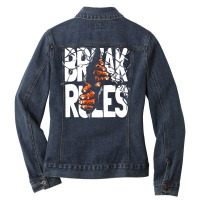 #break Rules Ladies Denim Jacket | Artistshot