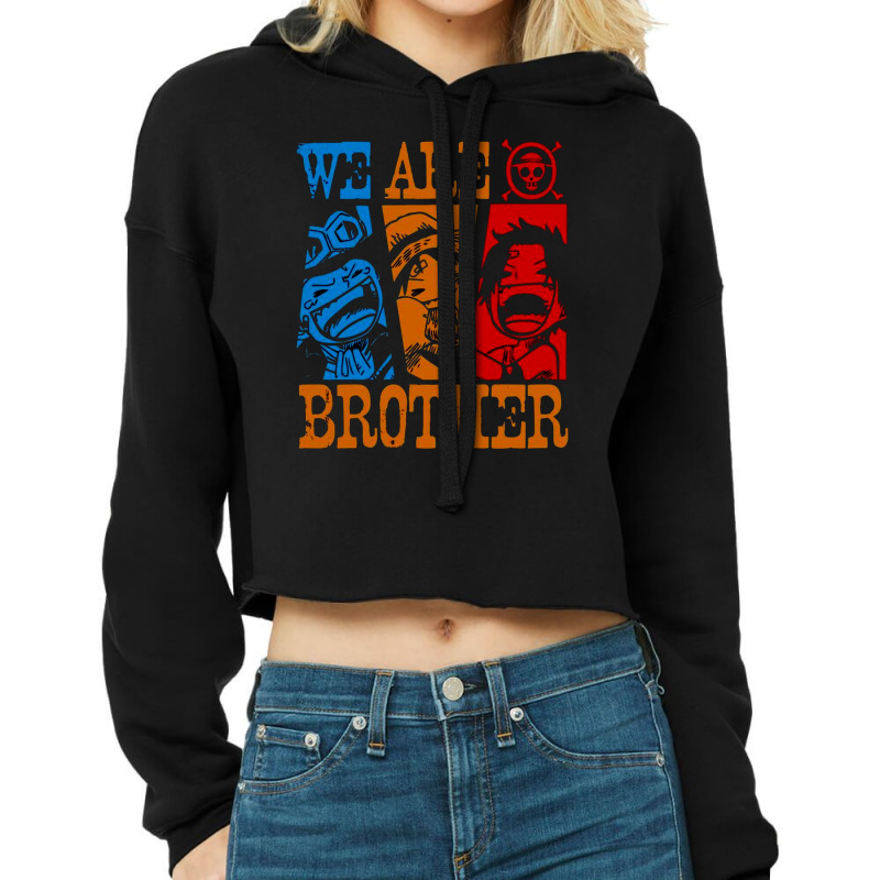 We Are Brother Cropped Hoodie | Artistshot