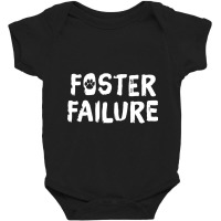 Foster Failure  Pet Adoption S Baby Bodysuit | Artistshot