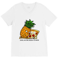 Pizza And Pineapple V-neck Tee | Artistshot