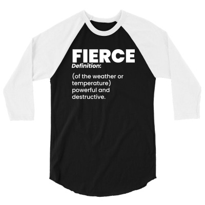 Fierce Definition 3/4 Sleeve Shirt Designed By Zxco Tees