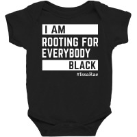 Rooting For Everybody Baby Bodysuit | Artistshot