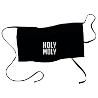 Holy Moly Waist Apron | Artistshot