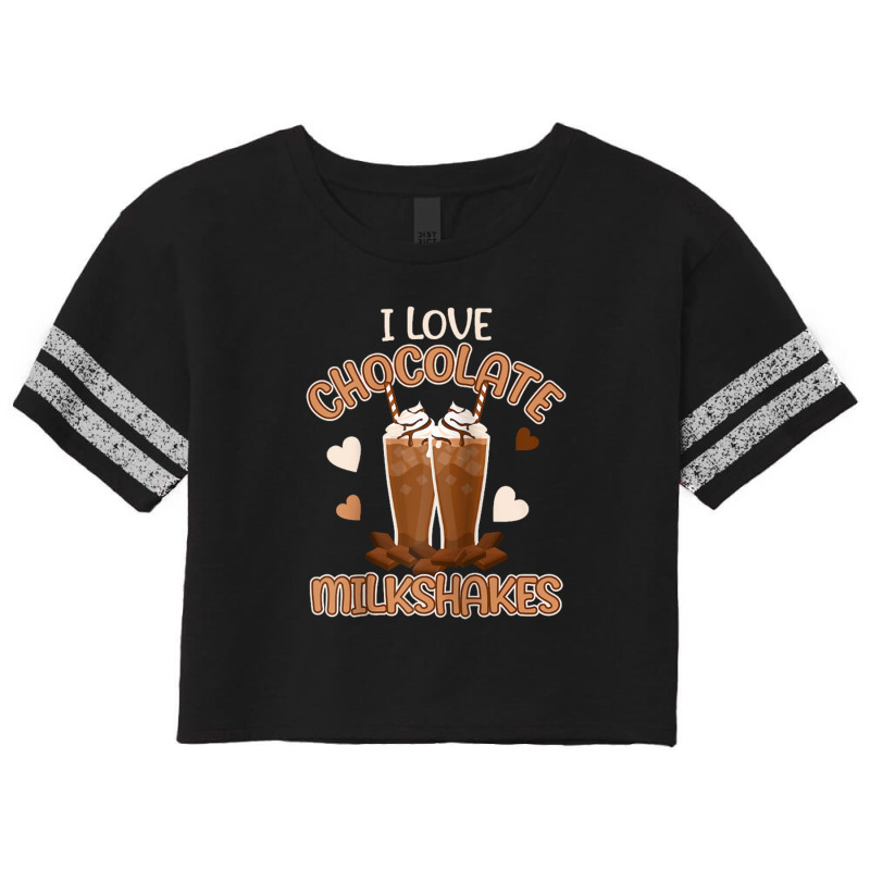 I Love Chocolate Milkshakes Funny Ice Cream Gifts Raglane Scorecard Crop Tee by michaelnaher | Artistshot