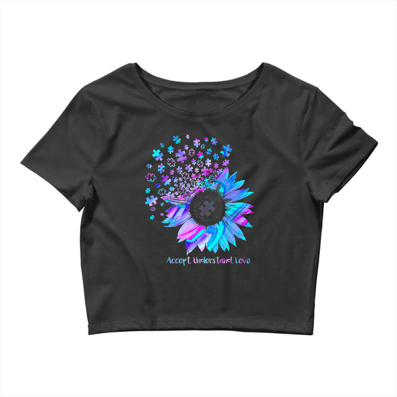 Accept Understand Love Sunflower Funny Autism Awareness Crop Top by mrlee | Artistshot