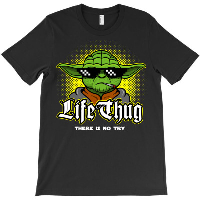 Life Thug T-shirt Designed By Karlmisetas