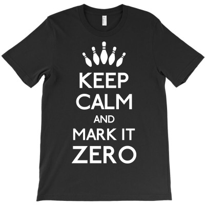 Mark It Zero T-shirt Designed By Karlmisetas