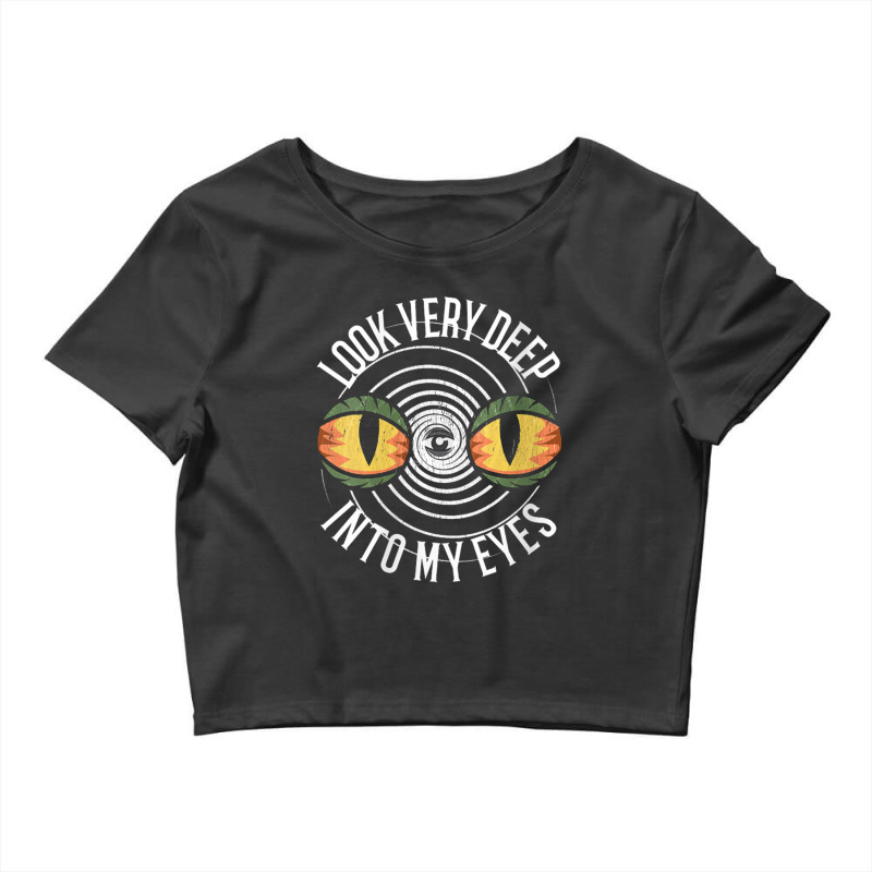 Womens Hypnotic Spiral Third Eye Cat Eyes Look Deep Into My Eyes Crop Top by michaelnaher | Artistshot