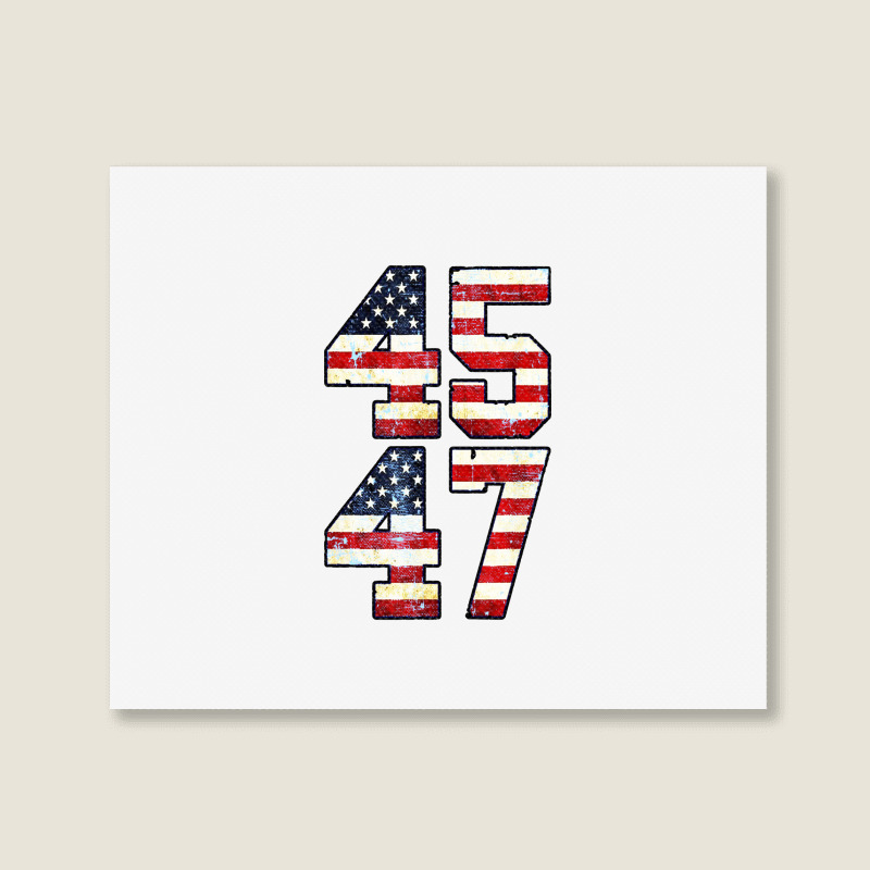 45 47 Save America Trump 2024 Landscape Canvas Print | Artistshot