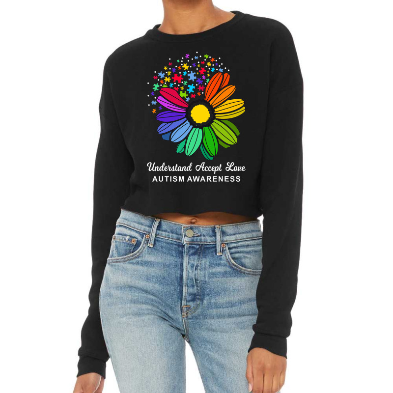 Autism Awareness Daisy Flower Accept Understand Love Cropped Sweater by mrlee | Artistshot