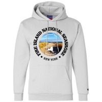 Fire Island National Seashore Champion Hoodie | Artistshot