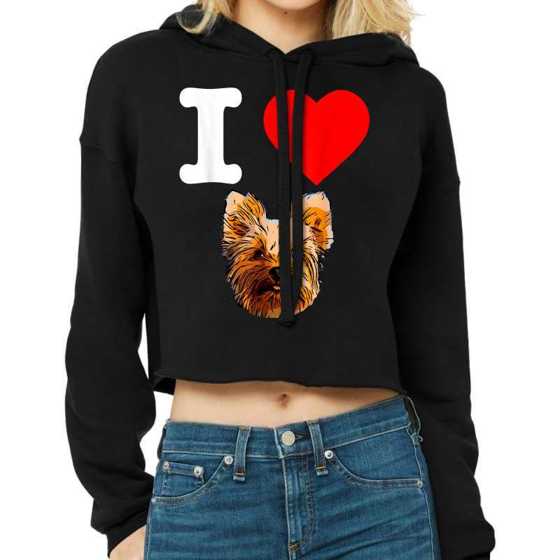 I Love My Yorkie Dog Yorkie Mom Yorkshire Terrier Tshirt Cropped Hoodie by adrienskradski | Artistshot