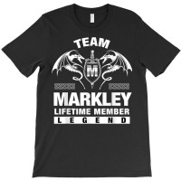 Team Markley Lifetime Member Gifts T Shirt T-shirt | Artistshot