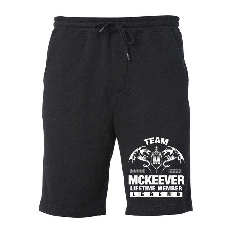 Team Mckeever Lifetime Member Gifts T Shirt Fleece Short by maionexzweddel1i | Artistshot