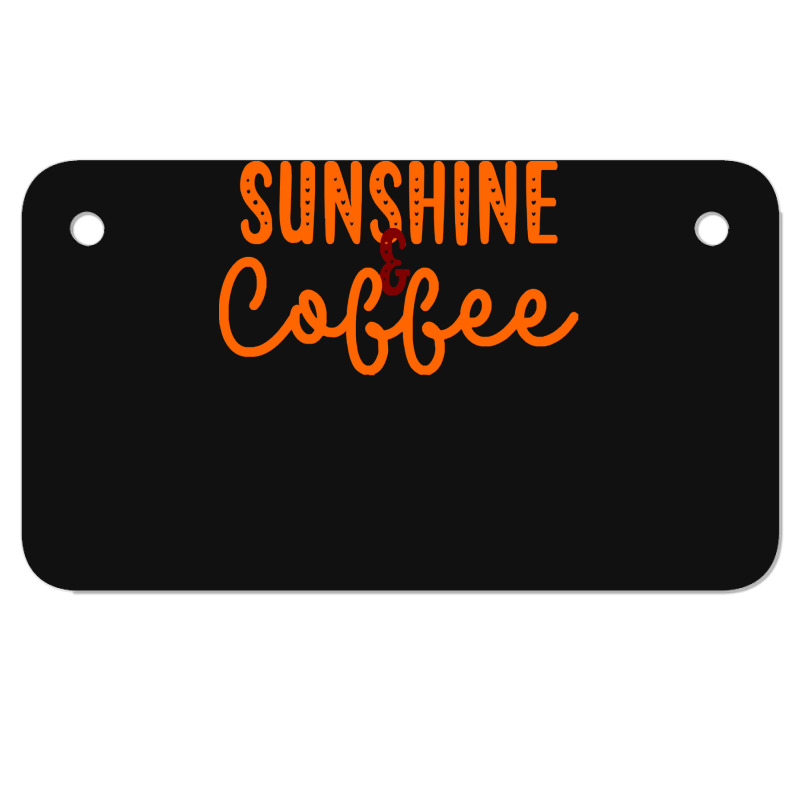 Sunshine And Coffee T  Shirt Sunshine And Coffee T  Shirt Motorcycle License Plate | Artistshot