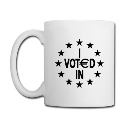 I Voted In Euro Referendum Vote Remain 2 Coffee Mug Designed By Sidikshirt