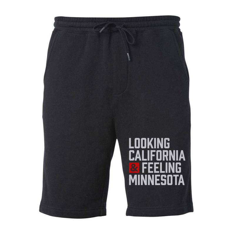 Looking California & Feeling Minnesota Fleece Short by aryanahjerich | Artistshot