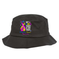 My Sons Fight Is My Fight Bladder T  Shirt My Son's Fight Is My Fight Bucket Hat | Artistshot