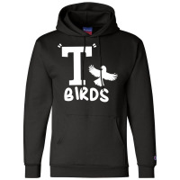 T Birds Greaser Thunderbirds 1970s T Birds Pullover Hoodie Champion Hoodie | Artistshot