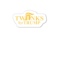 Twinks For Trump Shirt Donald Tump Glbt Gay T Shirt Sticker | Artistshot