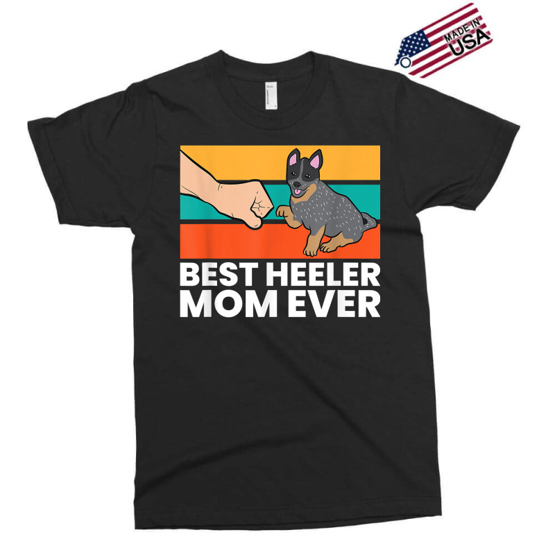 Best Heeler Mom Ever Dogs Heeler Mom Australian Cattle Dog T Shirt Exclusive T-shirt by maionexzweddel1i | Artistshot