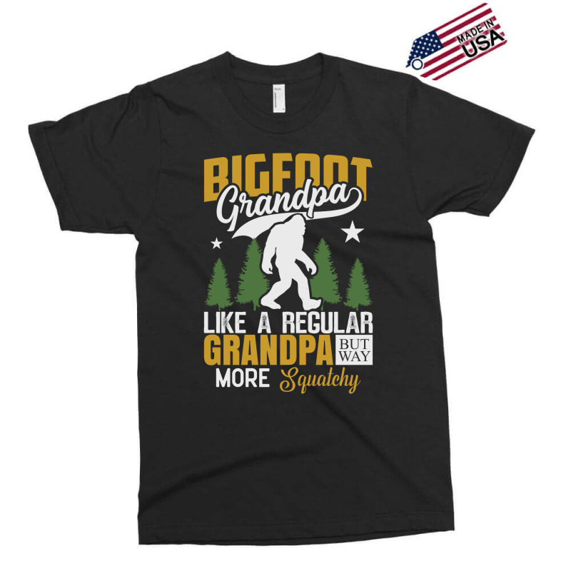 Bigfoot Grandpa Like A Regular Grandpa But Way Mor Squatchy Exclusive T-shirt | Artistshot