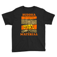 Buddhism Buddha Material Zen Spirituality Buddhism Buddhist Youth Tee | Artistshot