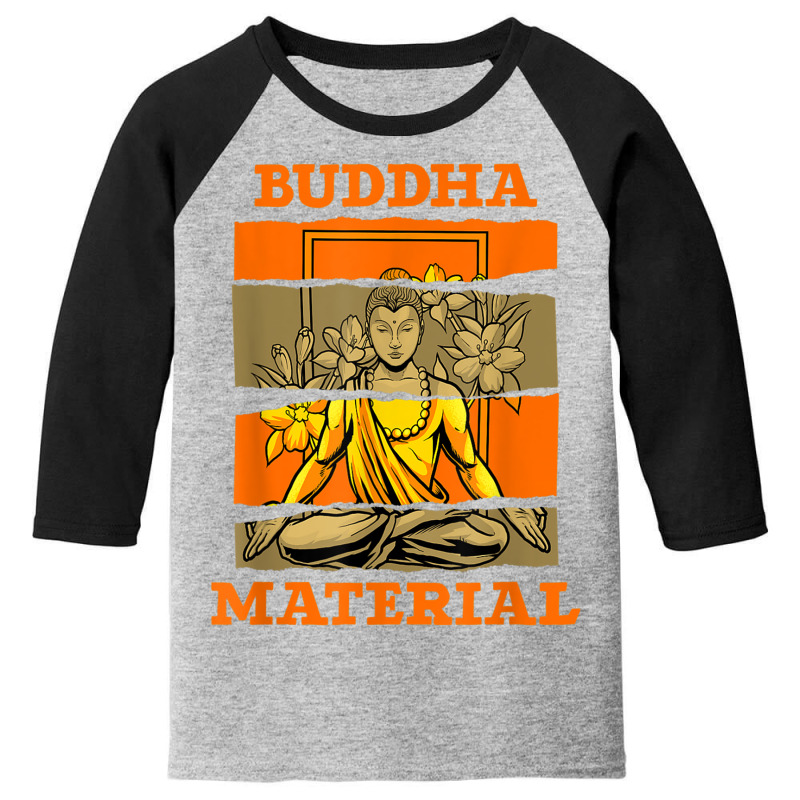 Buddhism Buddha Material Zen Spirituality Buddhism Buddhist Youth 3/4 Sleeve by criticizematter | Artistshot