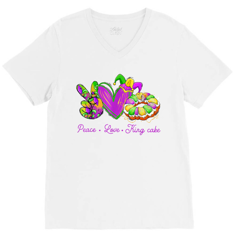 Peace Love King Cake Funny Mardi Gras Party Carnival Gifts T Shirt V-neck Tee | Artistshot