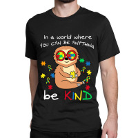 Be Kind Sloth Puzzle Piece Cool Autism Awareness Classic T-shirt | Artistshot