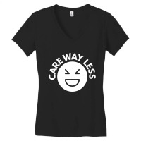 Care Way Less Women's V-neck T-shirt | Artistshot